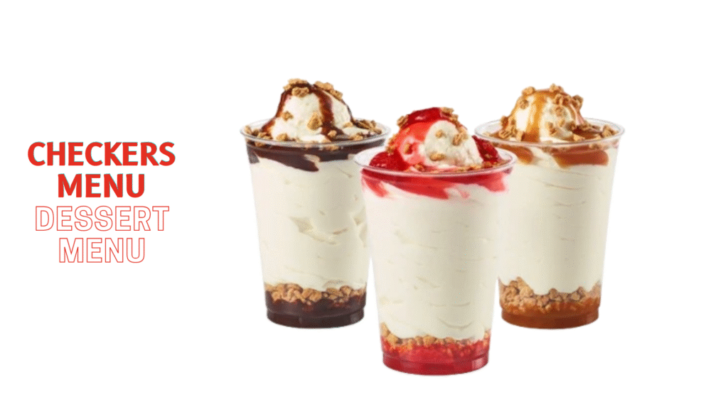 Checkers Dessert Menu